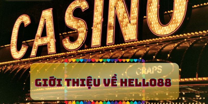 Review thế giới giải trí hấp dẫn chỉ có tại Hello88